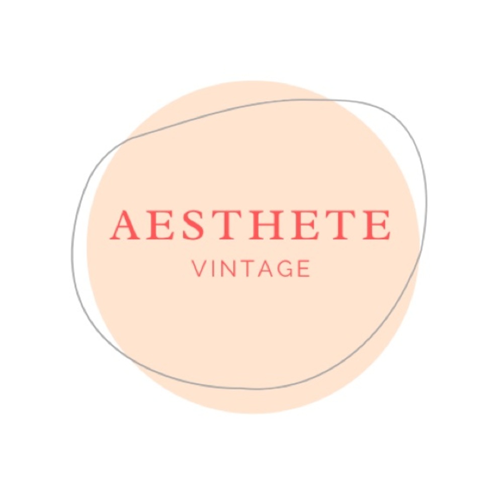 AESTHETE VINTAGE. A labor of love.